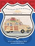 Annie Mouse's Route 66 Adventure: A Photo Journal (The Adventures of Annie Mouse)