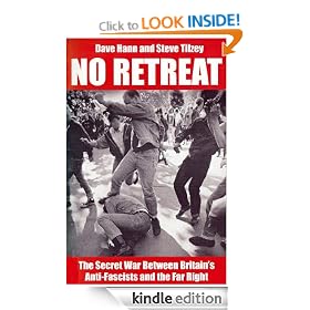 No Retreat: The Secret War Between Britain's Anti-Fascists and the Far Right