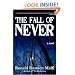 The Fall of Never