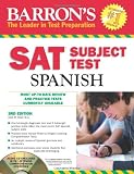 Barron's SAT Subject Test: Spanish with Audio CDs, 3rd Edition