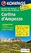 Cortina d'Ampezzo 1 : 50 000: Wanderkarte mit Kurzf�hrer, Radrouten und alpinen Skirouten. GPS-genau