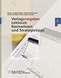 Produkt-Bild: Verlagsratgeber Lektorat: Basiswissen und Strategietipps