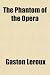 Books : The Phantom of the Opera