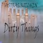 Dirty Things