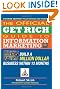 Official Get Rich Guide to Information Marketing: Build a Million Dollar Business Within 12 Months