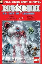 Bionicle #3: City of Legends (Bionicle Graphic Novels)