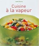 Cuisine � la vapeur