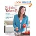 Robin Takes 5: 500 Recipes, 5 Ingredients or Less, 500 Calories or Less, for 5 Nights/Week at 5:00 PM