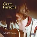 Another Side of This Life: The Lost Recordings of Gram Parsons, 1965-1966 (Greatest Hits)