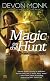 Magic on the Hunt