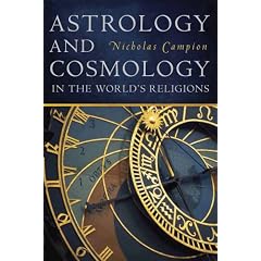Astrology and Cosmology in the World S Religions