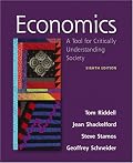 Economics: A Tool for Critically Understanding Society (8th Edition) (Addison-Wesley Series in Economics)