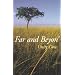 Far and Beyon'