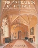 The inspiration of the past : country house taste in the twentieth century