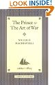 "The Prince" and "The Art of War" (Collector's Library)