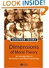 Dimensions of Moral Theory: An Introduction to Metaethics and Moral Psychology