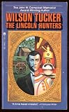 The Lincoln Hunters