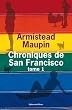 Chroniques de San Francisco, Tome 1 :