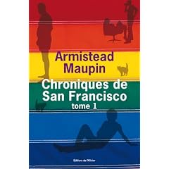 Chroniques de San Francisco, Tome 1 :