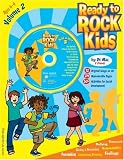 Ready to Rock Kids Volume 2: CD and Activity Book
