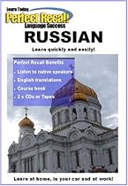 Learn to Speak RUSSIAN with PERFECT RECALL (2 CDs & book)