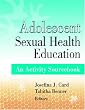 Adolescent Sexual Health Education: An Activity Sourcebook