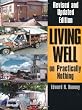 Living Well on Practically Nothing: Revised and Updated Edition