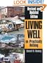 Living Well on Practically Nothing: Revised and Updated Edition