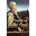 Praying with Saint Paul: Daily Reflections on the Letters of the Apostle Paul
