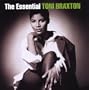 Essential Toni Braxton