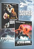 Savage Justice / Cyclone