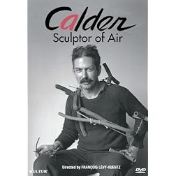 Calder - Sculptor of Air