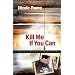 Kill Me If You Can (Patricia Amble Mystery Series #2)