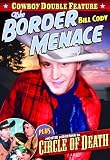 Border Menace / Circle of Death [DVD] [1934] [Region 1] [US Import] [NTSC]
