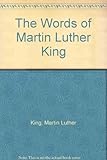 The words of Martin Luther King, Jr.