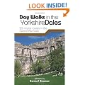 Day Walks in the Yorkshire Dales: 20 Circular Routes in the Central Pennines