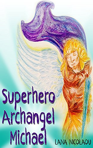 Superhero Archangel Michael