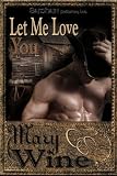 Let Me Love You