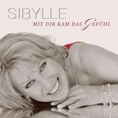 Mit Dir kam das Gef�hl