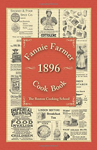 fannie farmer 1896 cook book