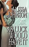 As Luck Would Have It (Leisure Historical Romance)