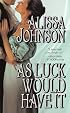 As Luck Would Have It (Leisure Historical Romance)