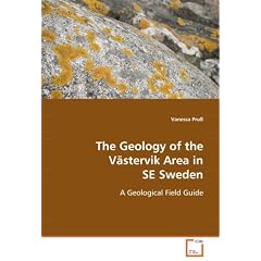 The Geology of the V�stervik Area in SE Sweden: A Geological Field Guide