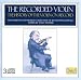 Classical Music : The Recorded Violin, Vol.1