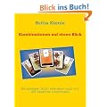 Kartenlegen leicht erlernbar nach Art der Madame Lenormand: Kombinationen auf einen Blick