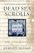 The Mystery and Meaning of the Dead Sea Scrolls
