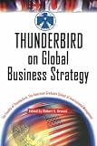 Thunderbird on Global Business Strategy (Wiley Investment)