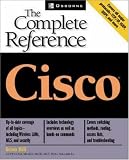 Cisco: The Complete Reference