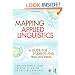 Mapping Applied Linguistics: A Guide for Students and Practitioners