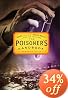 The Poisoner's Handbook: Murder and the Birth of Forensic Medicine in Jazz Age New York